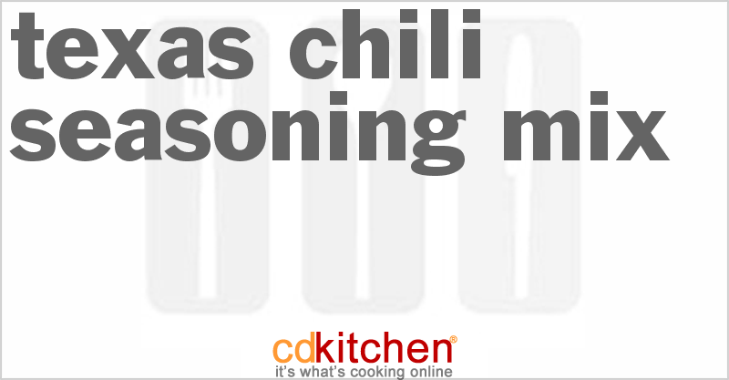 Texas Chili Seasoning Mix - CDKitchen.com