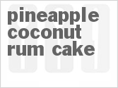 Pineapple Coconut Rum Cake