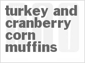 Turkey And Cranberry Corn Muffins