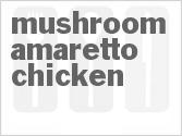 recipe for mushroom amaretto chicken