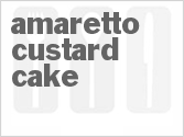 recipe for amaretto custard cake