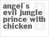 recipe for angel's evil jungle prince with chicken