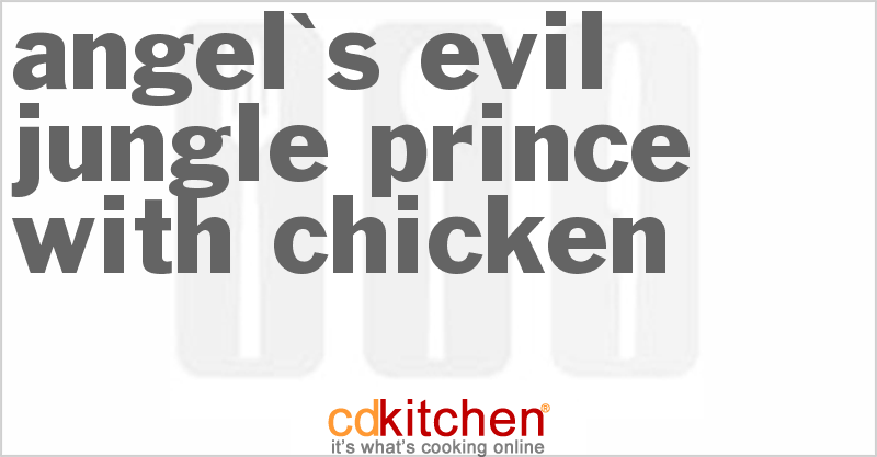 Angel's Evil Jungle Prince with Chicken - CDKitchen.com