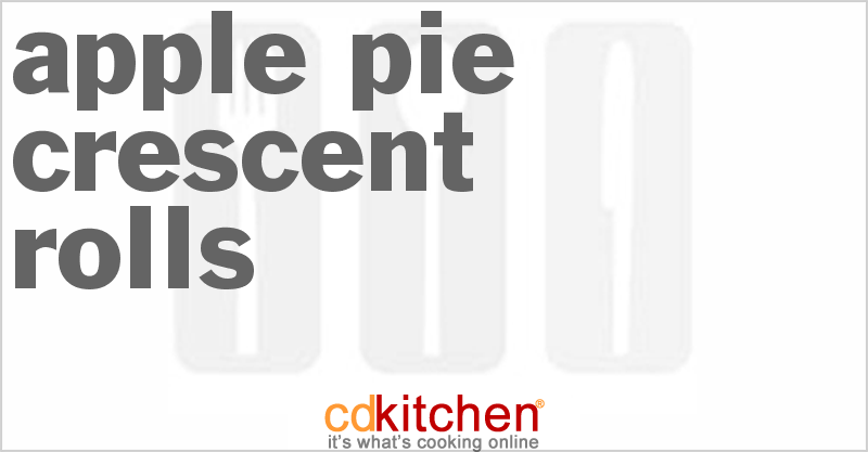 Apple Pie Crescent Rolls - CDKitchen.com