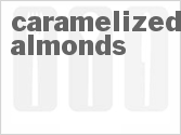 recipe for caramelized almonds