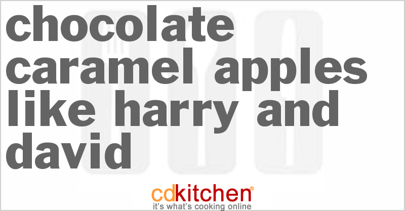 Chocolate Caramel Apples Like Harry and David - CDKitchen.com