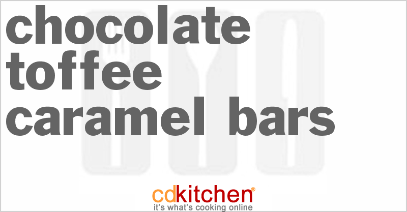 Chocolate Toffee Caramel Bars - CDKitchen.com