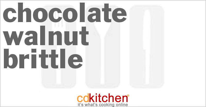 Chocolate Walnut Brittle - CDKitchen.com