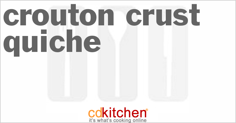 Crouton Crust Quiche - CDKitchen.com