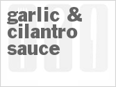 recipe for garlic & cilantro sauce