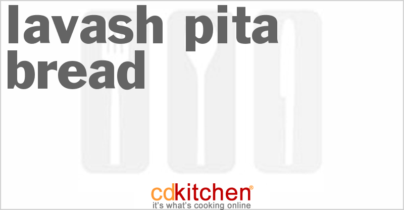 Lavash Pita Bread - CDKitchen.com