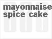recipe for mayonnaise spice cake