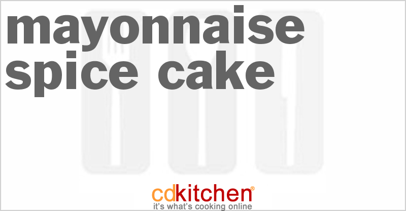 Mayonnaise Spice Cake - CDKitchen.com