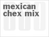 recipe for mexican chex mix