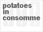 recipe for potatoes in consomme