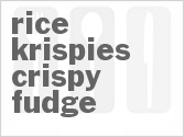 recipe for rice krispies crispy fudge