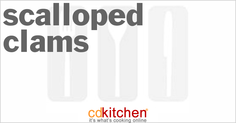 Scalloped Clams - CDKitchen.com