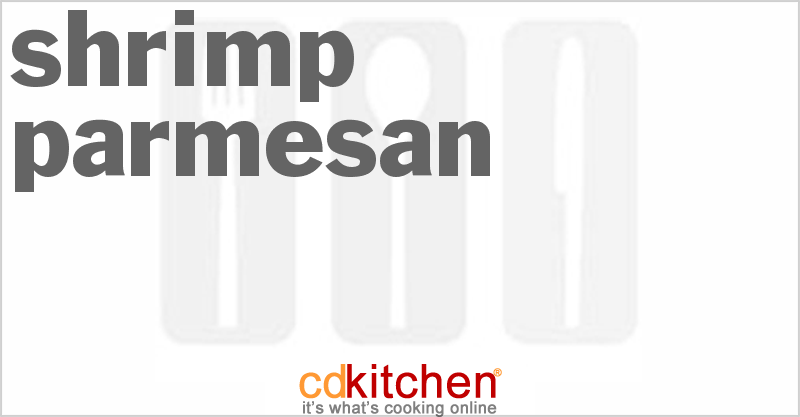 Shrimp Parmesan - CDKitchen.com