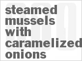recipe for steamed mussels in caramelized onion sauce