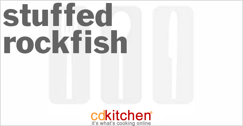 Stuffed Rockfish - CDKitchen.com