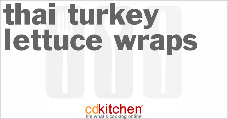 Thai Turkey Lettuce Wraps - CDKitchen.com