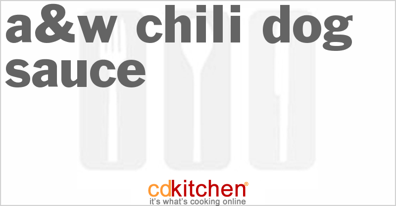 A&W Chili Dog Sauce Recipe from CDKitchen.com