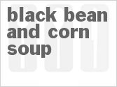 recipe for black bean and corn soup