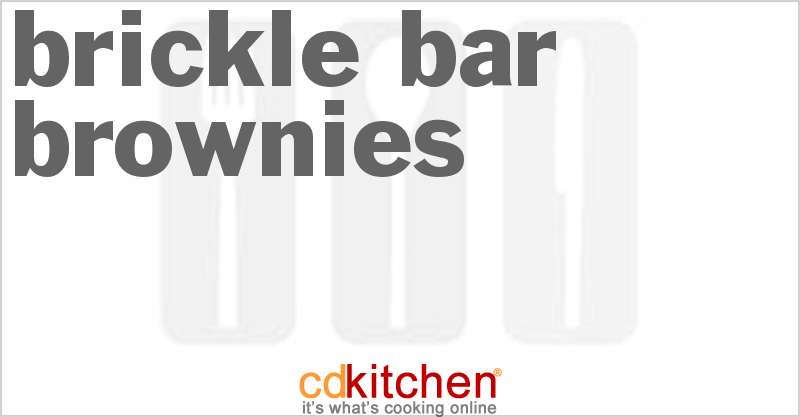 Brickle Bar Brownies - CDKitchen.com