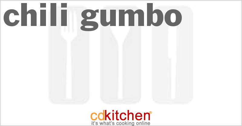 Chili Gumbo - CDKitchen.com