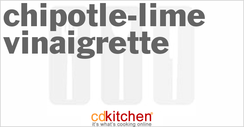 Chipotle-Lime Vinaigrette - CDKitchen.com