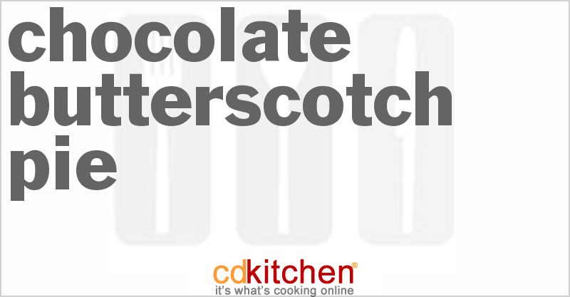 Chocolate Butterscotch Pie - CDKitchen.com