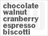 recipe for chocolate walnut cranberry espresso biscotti