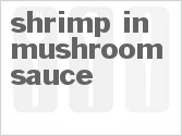 recipe for shrimp in mushroom sauce