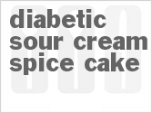 recipe for diabetic sour cream spice cake
