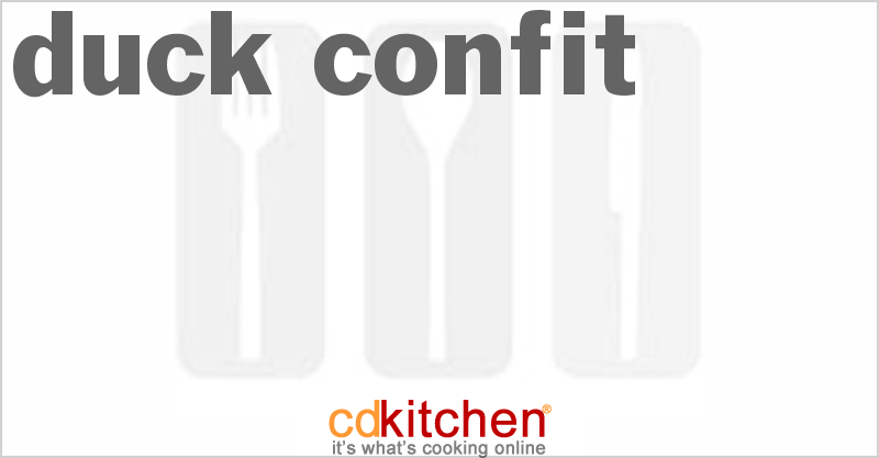Duck Confit - CDKitchen.com