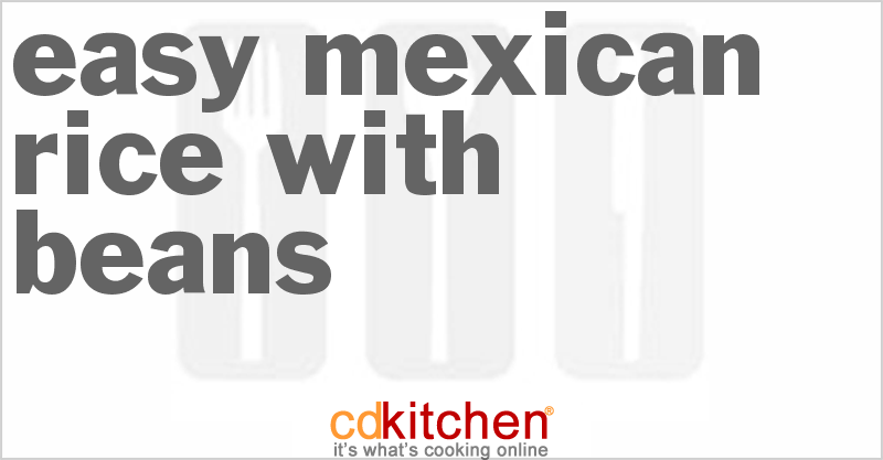 Easy Mexican Rice With Beans - CDKitchen.com