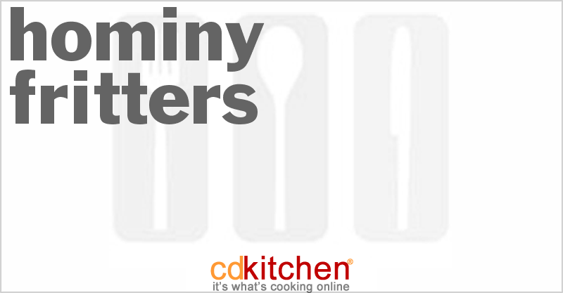 Hominy Fritters - CDKitchen.com