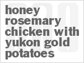 recipe for honey-rosemary chicken with yukon gold potatoes