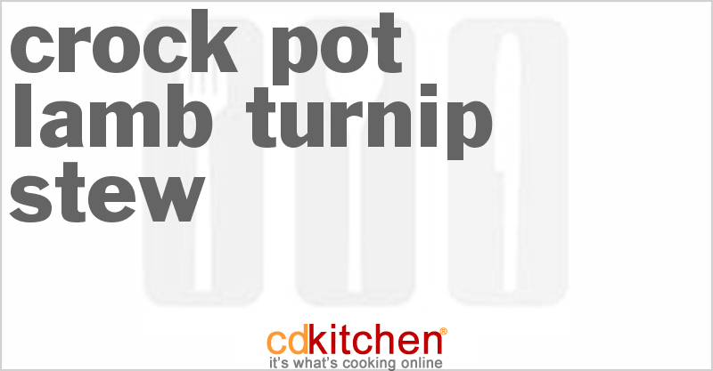 Lamb Turnip Stew - CDKitchen.com