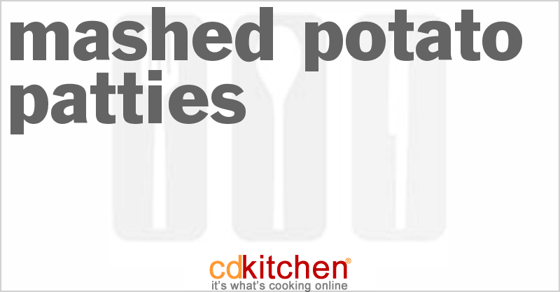 Mashed Potato Patties - CDKitchen.com