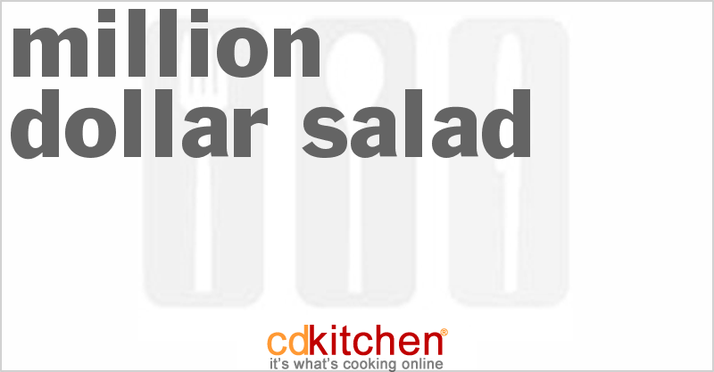 Million Dollar Salad - CDKitchen.com