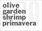 recipe for olive garden shrimp primavera