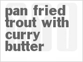 recipe for pan-fried trout with curry butter