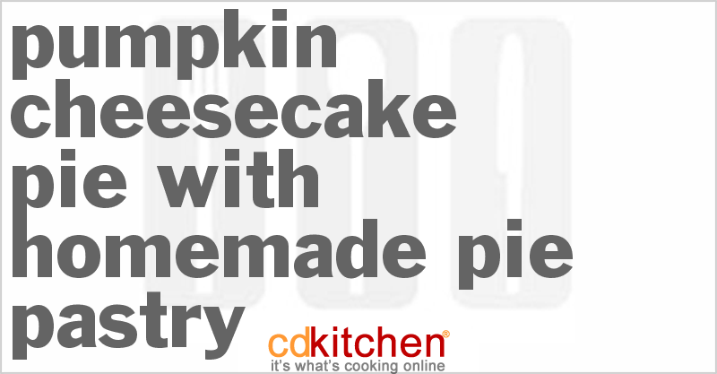 Pumpkin Cheesecake Pie With Homemade Pie Pastry - CDKitchen.com