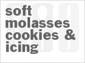 recipe for soft molasses cookies & icing