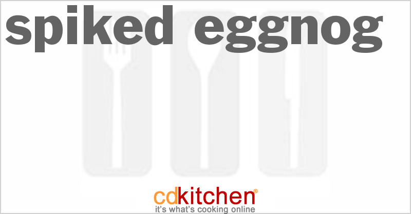 Spiked Eggnog - CDKitchen.com