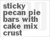 recipe for sticky pecan pie bars with cake mix crust
