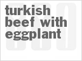 recipe for turkish beef with eggplant