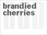 Brandied Cherries