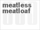 Meatless Meatloaf